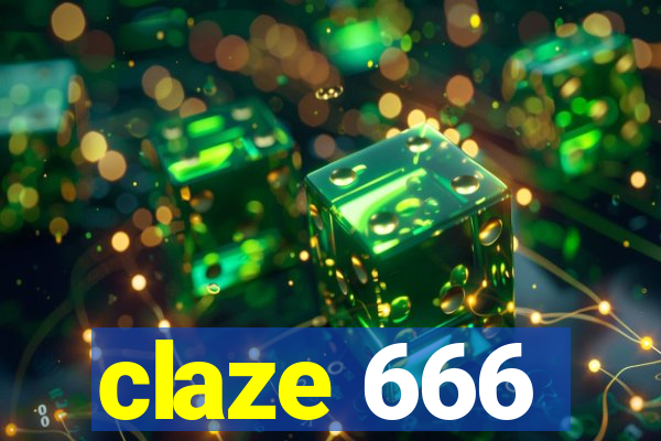 claze 666